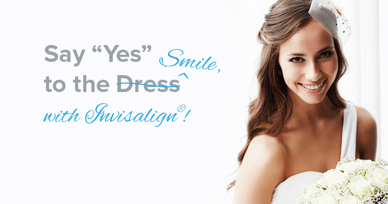 Say YES to the perfect bridal smile with Invisalign